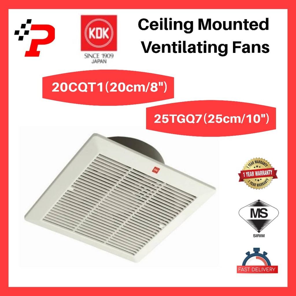 KDK 20CQT1 (20cm/8″) & 25TGQ7 (25cm/10″) CEILING MOUNTED VENTILATION