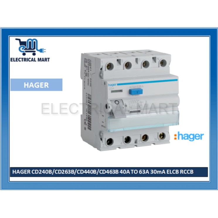 HAGER CD240B/CD263B/CD440B/CD463B 40A TO 63A 30mA ELCB RCCB 100