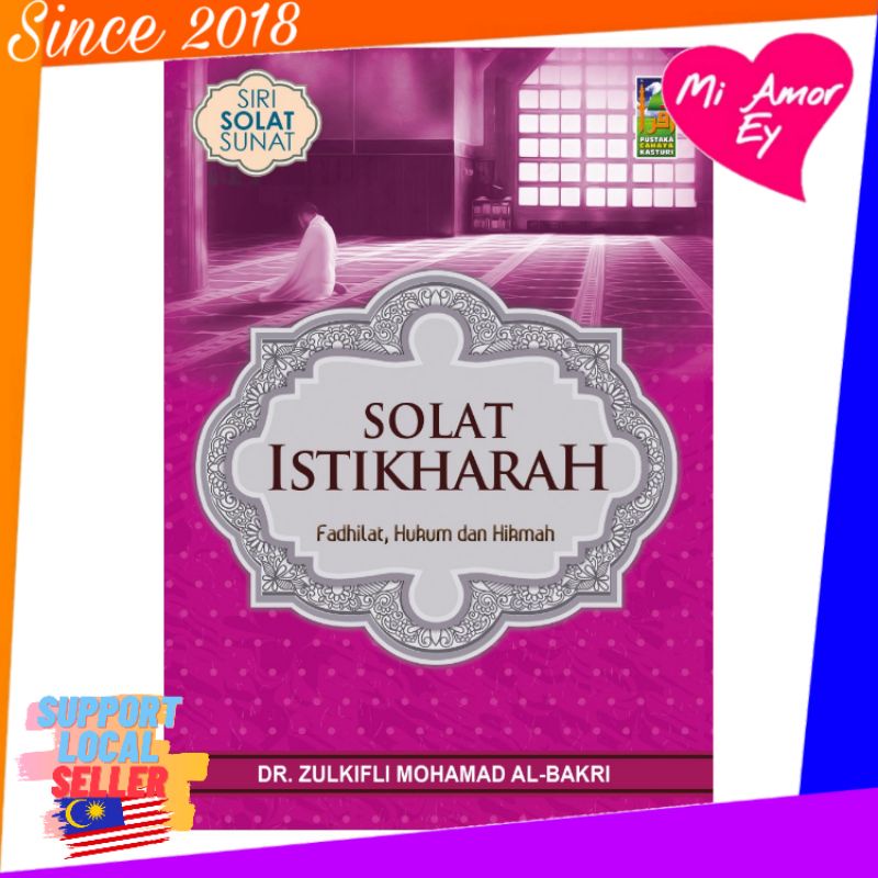 Solat Istikharah by Dr Zulkifli Mohamad al-Bakri