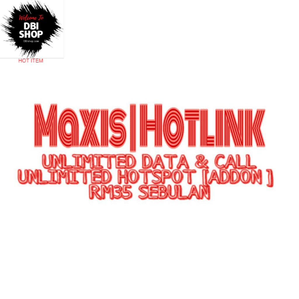 Maxis Hotlink Prepaid Plan Unlimited Data Celcom Tunetalk ...