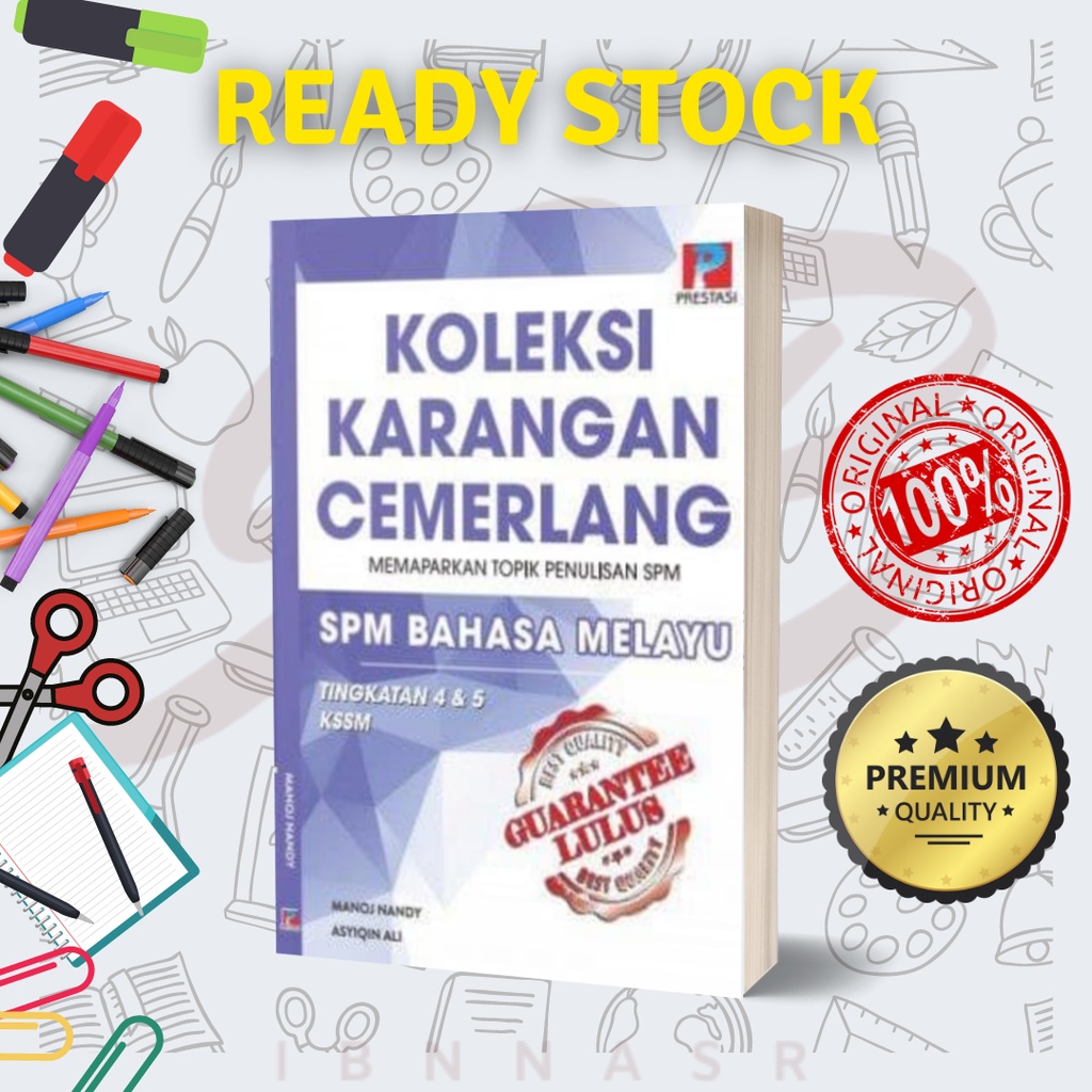 BUKU LATIHAN SEKOLAH  Koleksi Karangan Cemerlang Memaparkan Topik  Penulisan SPM Bahasa Melayu