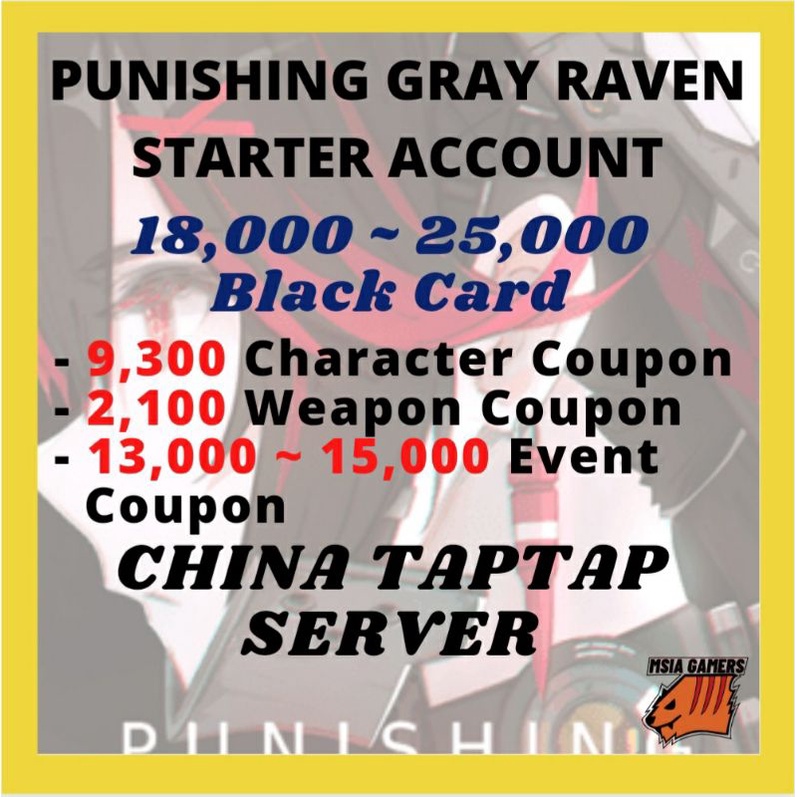 CN Punishing Gray Raven 34000 Black Cards & Tickets Starter Account 