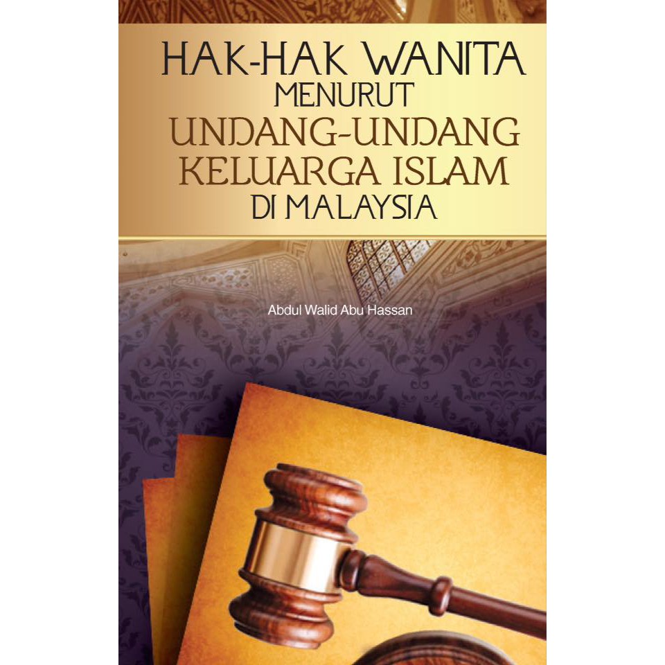 Buku Hak Hak Wanita Menurut Undang Undang Keluarga Islam Di Malaysia Shopee Malaysia