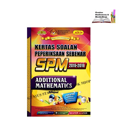 Edisi 2020 Past Year Spm 2015 2019 Kertas Soalan Peperiksaan Sebenar Spm Additional Mathematics Bilingual Shopee Malaysia