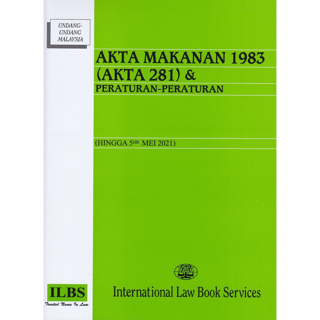 Akta Makanan 1983 Akta 281 Peraturan Peraturan Hingga 5hb Mei 2021 Shopee Malaysia