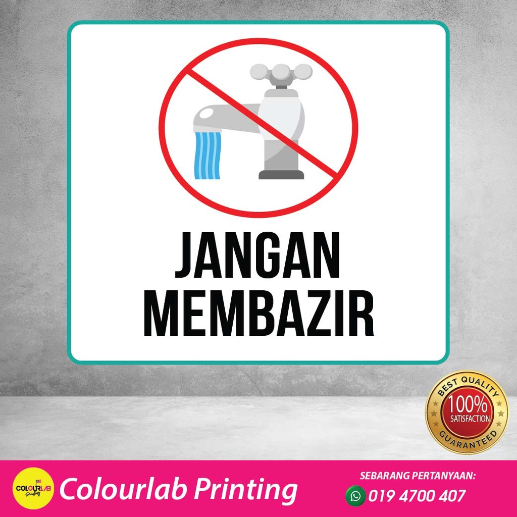 Sticker Jangan Membazir