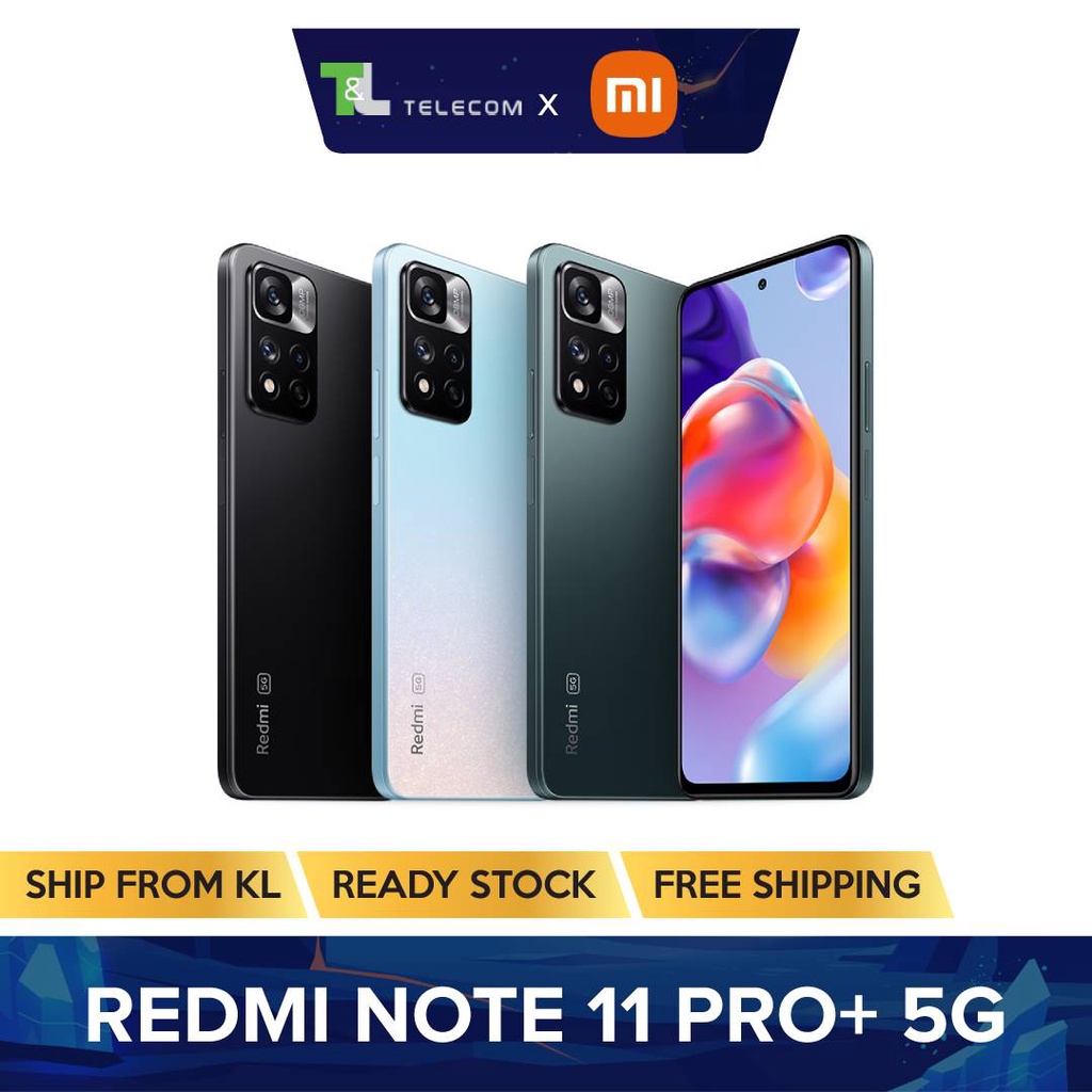 [SHIP FROM KL] Xiaomi Redmi Note 11 Pro Plus 5G Dual Sim 6GB + 128GB ...