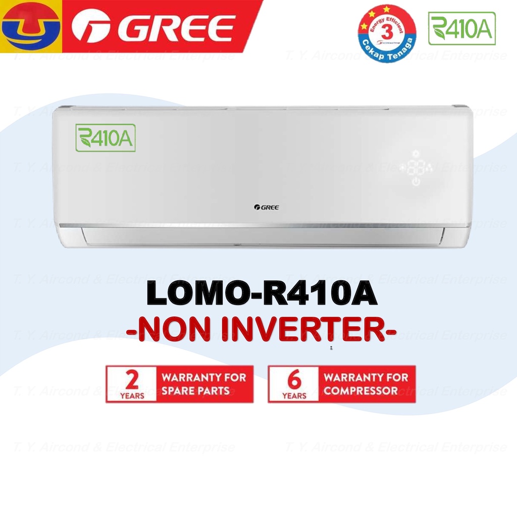 GREE LOMO-R410A Aircond (Non-Inv) (1.0HP, 1.5HP, 2.0HP & 2.5 HP) Cold Plasma with Golden Fin Air Conditioner