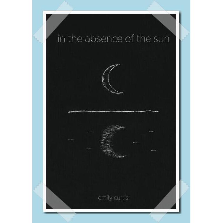 Epub Pdf In The Absence Of The Sun By Emily Curtis Shopee Malaysia