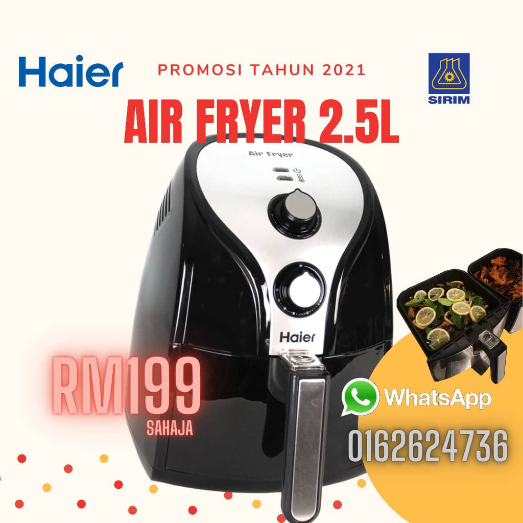 Haier Analog Air Fryer 2.5L (model HAAF25) 1 TAHUN WARRANTY Shopee Malaysia