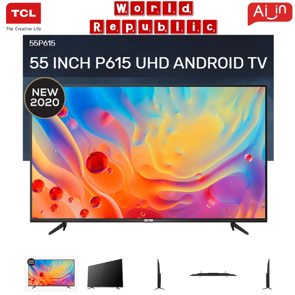 TCL 55P615 55” Ultra HD 4K Android TV - AI Integrated, 4K HDR, Clear ...