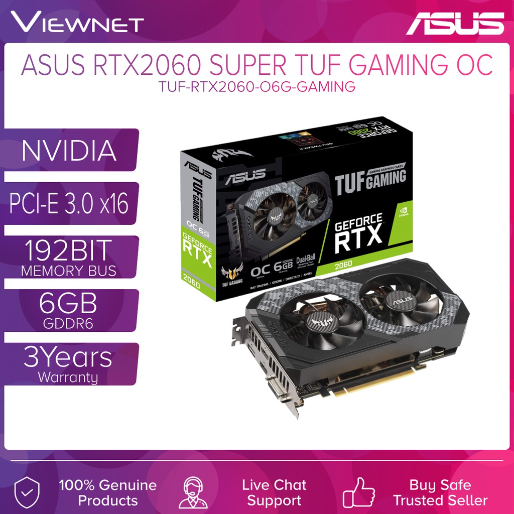 Asus Pcie Nvidia Rtx2060 192bit Tuf Gaming Oc Edition 6gb Gddr6 Tuf Rtx2060 O6g Gaming 6945