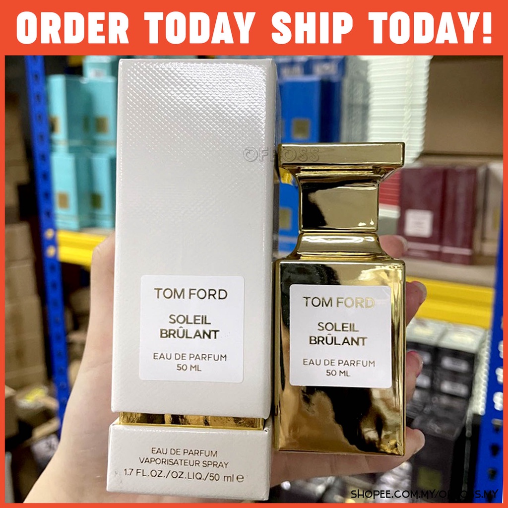 Tom Ford Soleil Brulant 50 ml Eau De Parfum EDP For Unisex | Shopee Malaysia