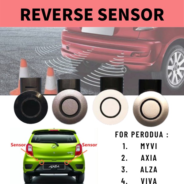 Perodua Myvi Axia Viva Alza All model Reverse Sensor Back Sensor