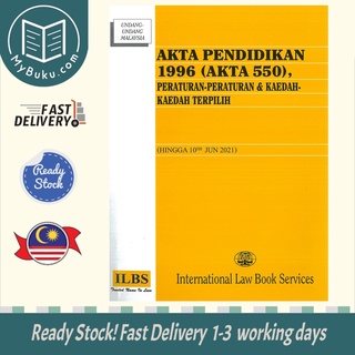 Akta Pendidikan 1996 (Akta 550), Peraturan-Peraturan & Kaedah 