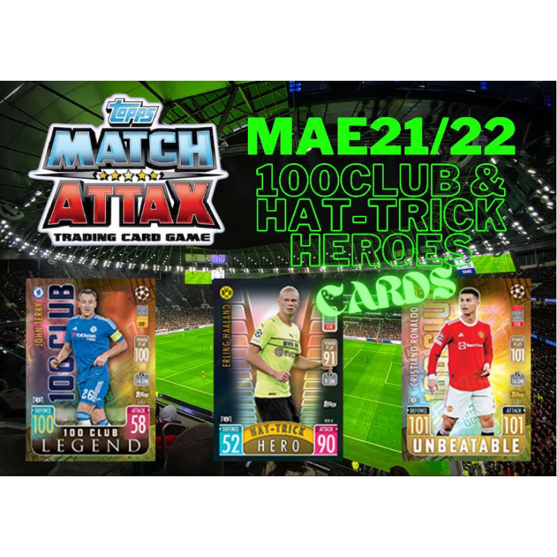 Topps Match Attax Extra 21/22 100 Club & Hat-trick Hero Card