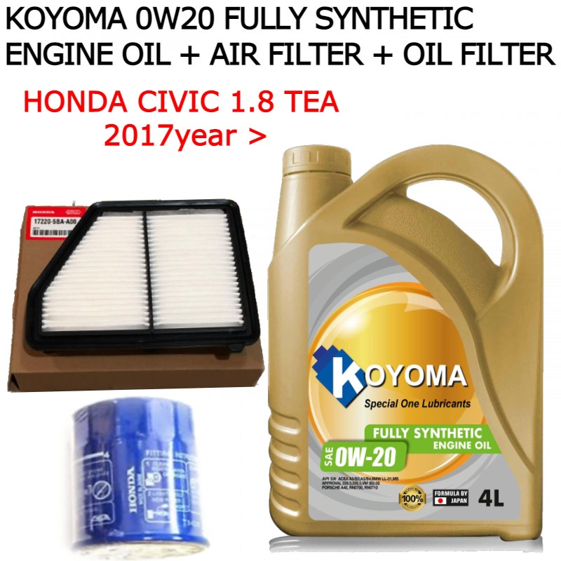 HONDA CIVIC 1.8 TEA 2017y AIR FILTER + OIL FILTER + KOYOMA 0W20 FULLY SYNTHETIC ENGINE OIL