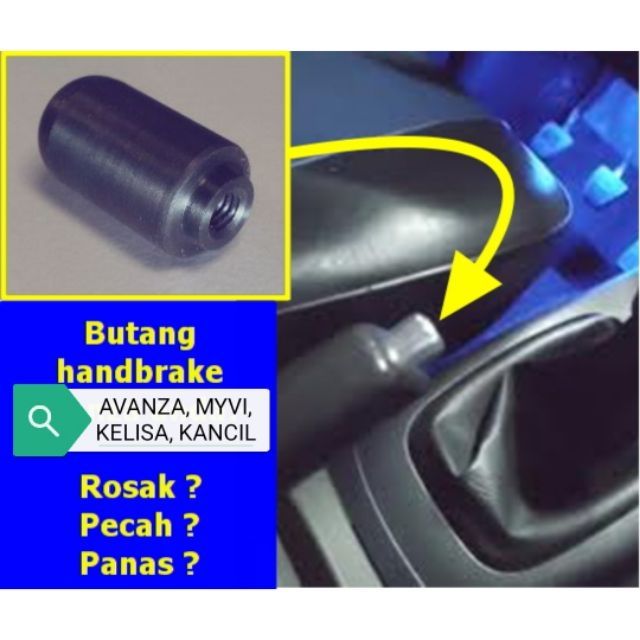 Perodua Kancil Kelisa Kenari Kembara Viva Myvi Alza Avanza Hand Brake Knob 3272 Shopee Malaysia