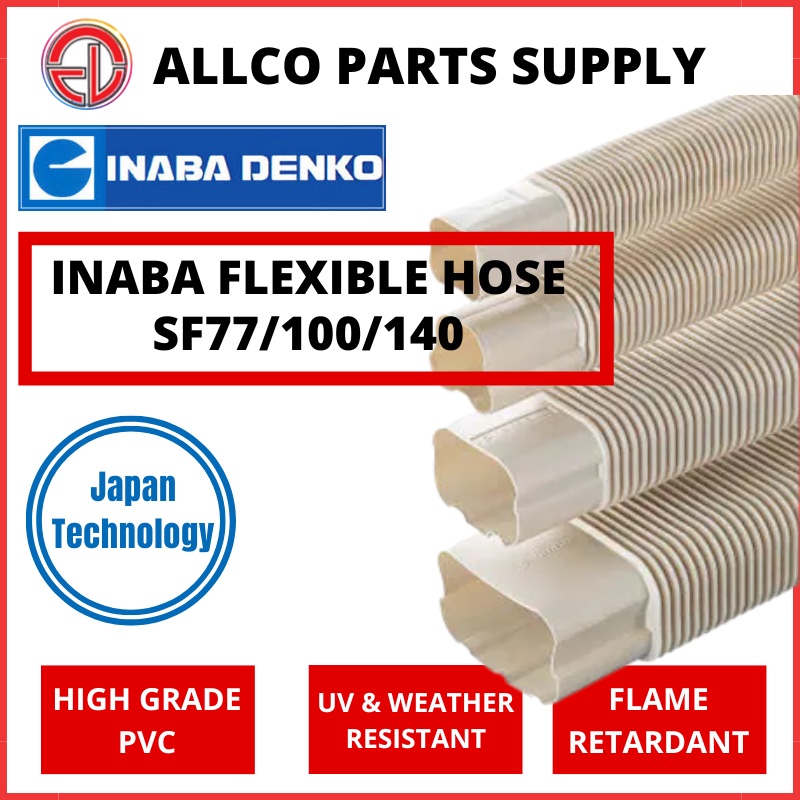 AIR COND PIPE DUCTING TRUNKING INABA FLEXIBLE HOSE SF-77/SF-100-SF-140 ...