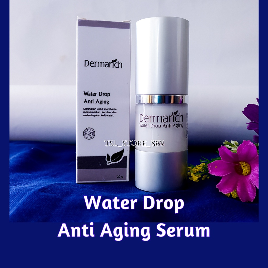 Dermarich Anti Aging Water Drop Serum - Anti Aging And Spots Serum