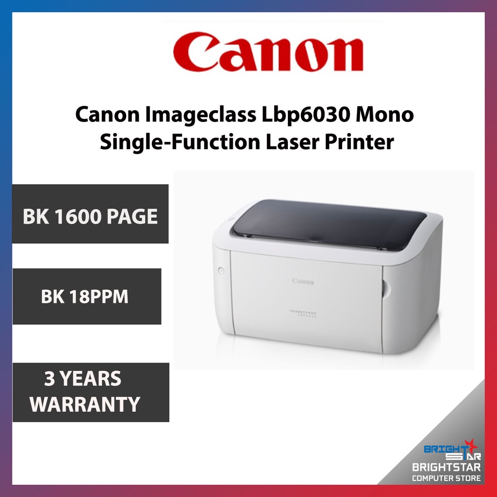 Canon Imageclass Lbp6030 Mono SingleFunction Laser Printer Shopee