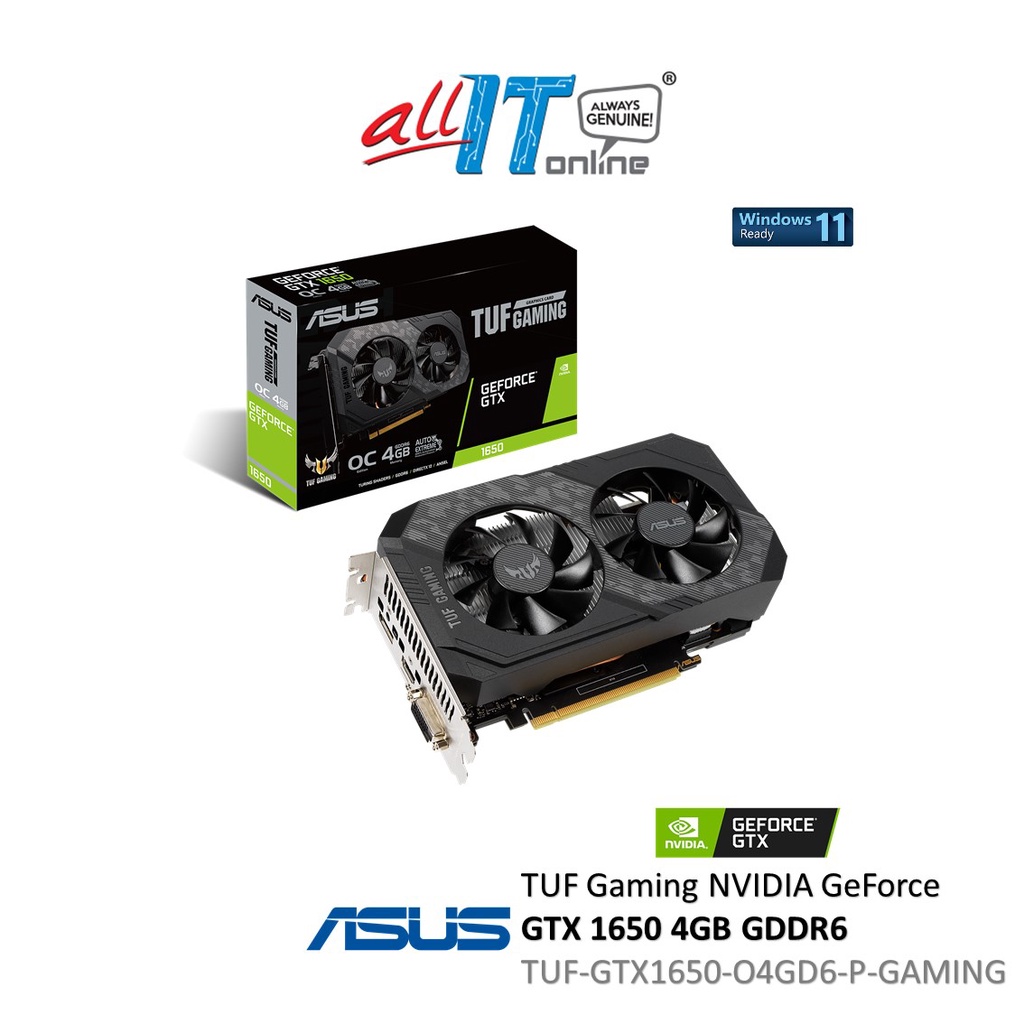 Asus TUF Gaming  GeForce GTX1650 4GB GDDR6 (TUF-GTX1650-O4GD6-P-GAMING) Graphic Card (GPU)