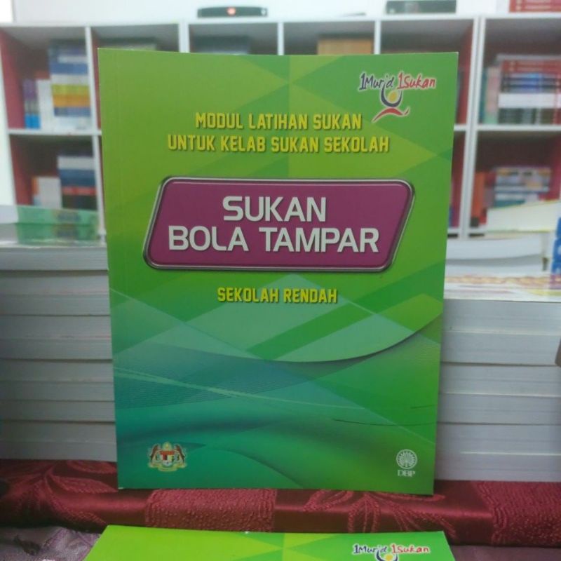 MODUL LATIHAN SUKAN UNTUK KELAB SUKAN SEKOLAH: SUKAN BOLA TAMPAR SEKOLAH RENDAH No. ISBN: 9789834616465