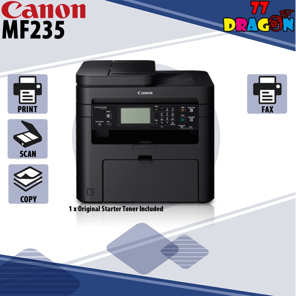 Canon Imageclass MF235 All-In-One Mono Laser Printer (Print Copy Scan Fax)