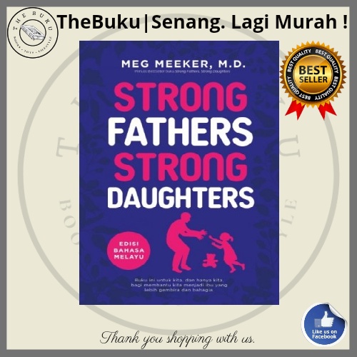 Strong Fathers Strong Daughters (bahasa melayu) + FREE ebook