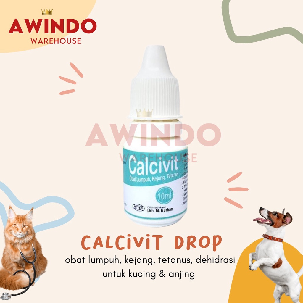 Calcivit - Drug Paralyzed Seizures Dehydration Tetanus Cat Dog