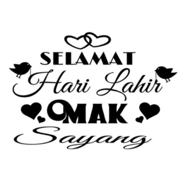 Selamat Hari Lahir Ibu