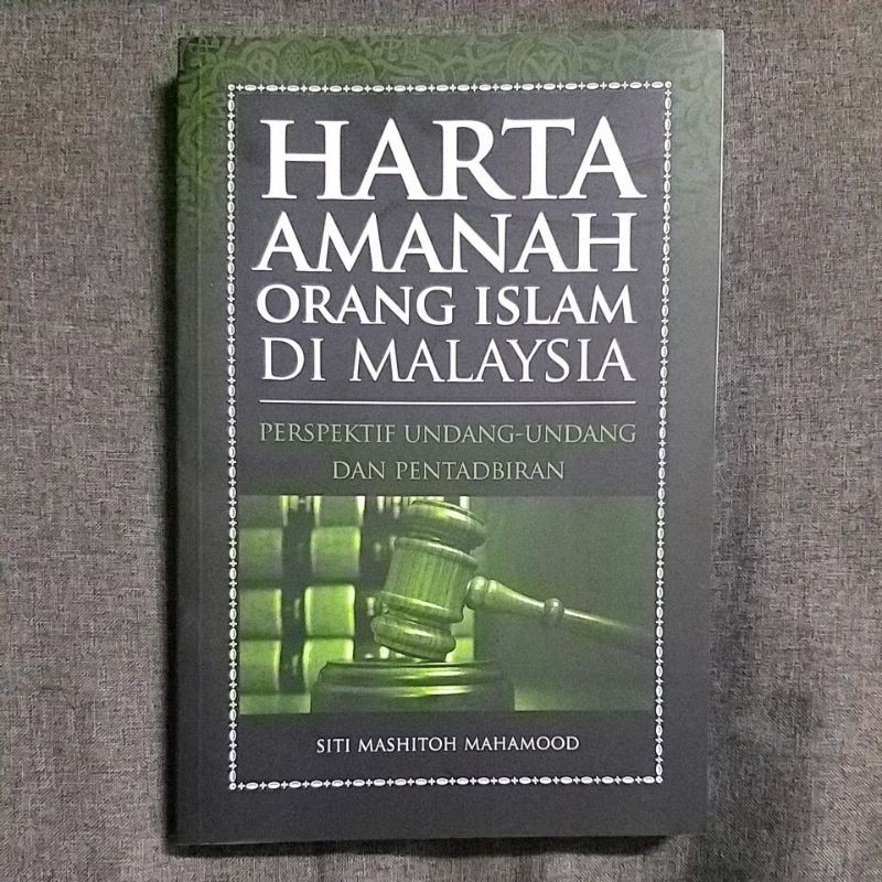 Harta Amanah Orang Islam Di Malaysia Perspektif Undang Undang Dan Pentadbiran Shopee Malaysia