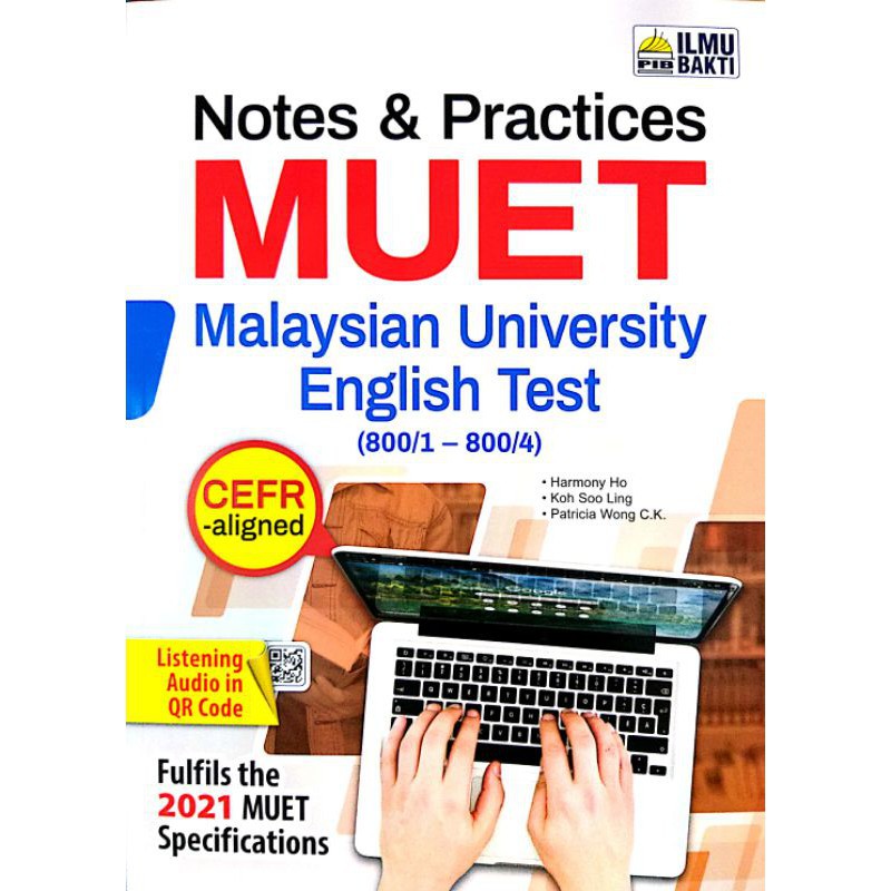 Notes Practices Muet Cefr Aligned 2021 Penerbit Ilmu Bakti Shopee Malaysia