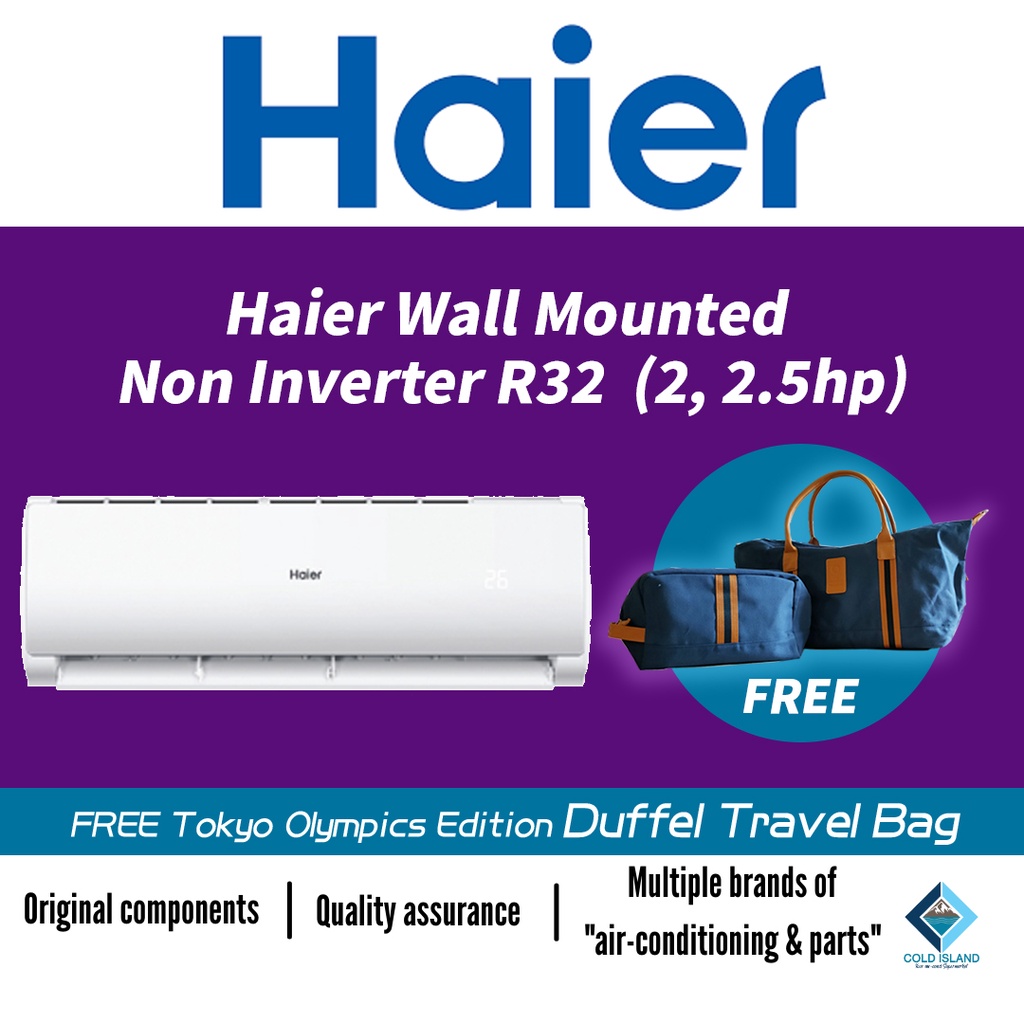 HAIER WALL MOUNTED R32【NONINVERTER】 AIR CONDITIONER 【2.0HP & 2.5HP
