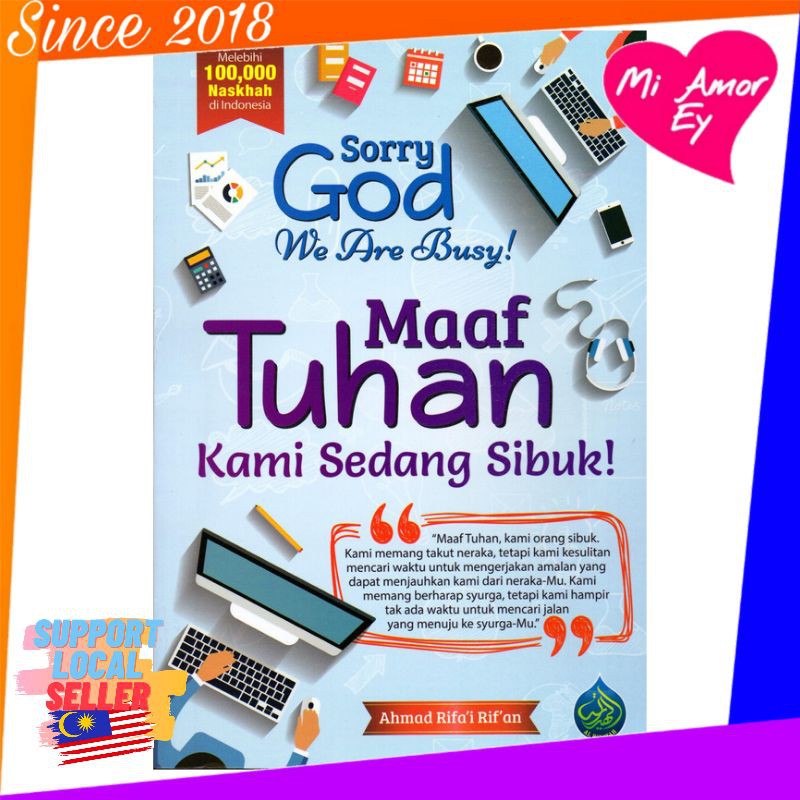 Sorry God, We Are Busy! Maaf Tuhan, Kami Sedang Sibuk!