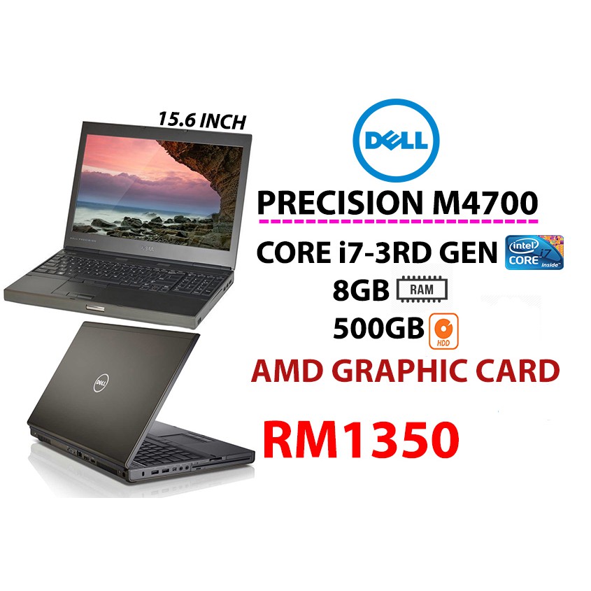 Dell Precision Workstation M4700 Core I7 3rd Gen 8gb Ram 500gb Hdd Amd Graphic Card 15 6 Inch Shopee Malaysia