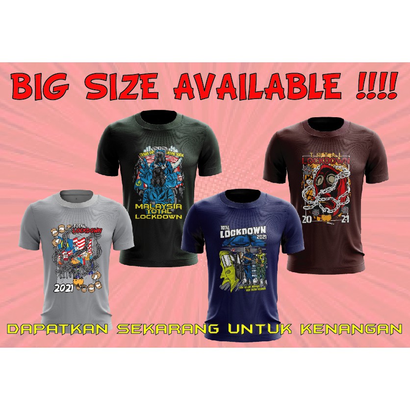Buy Tshirt Lockdown Viral 2021 Plus Size Pun Ada Seetracker Malaysia