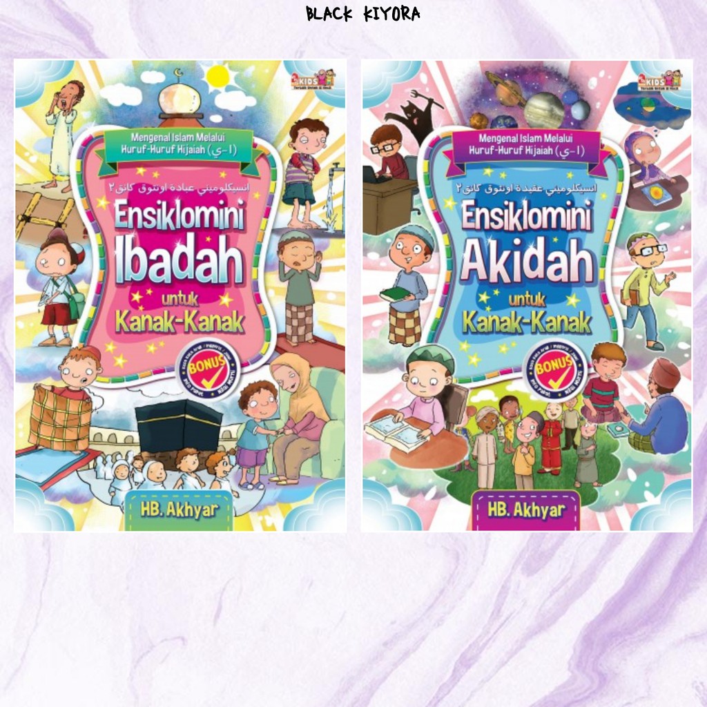 [A] [BUKU] ENSIKLOMINI IBADAH ENSIKLOMINI AKIDAH Oleh HB AKHYAR