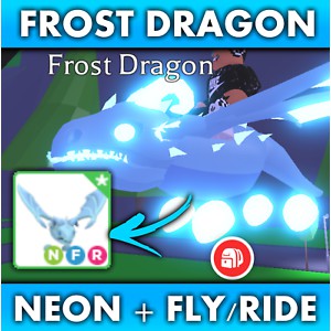 Adopt Me Legendary Neon Fly Ride Frost Dragon Nfr - roblox adopt me mega neon fly ride frost dragon