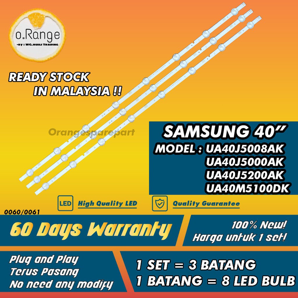 UA40J5008AK / UA40J5200AK / UA40J5000AK / UA40J5200DK / UA40N5000AK / UA40M5100DK SAMSUNG 40" LED TV BACKLIGHT(LAMPU TV)
