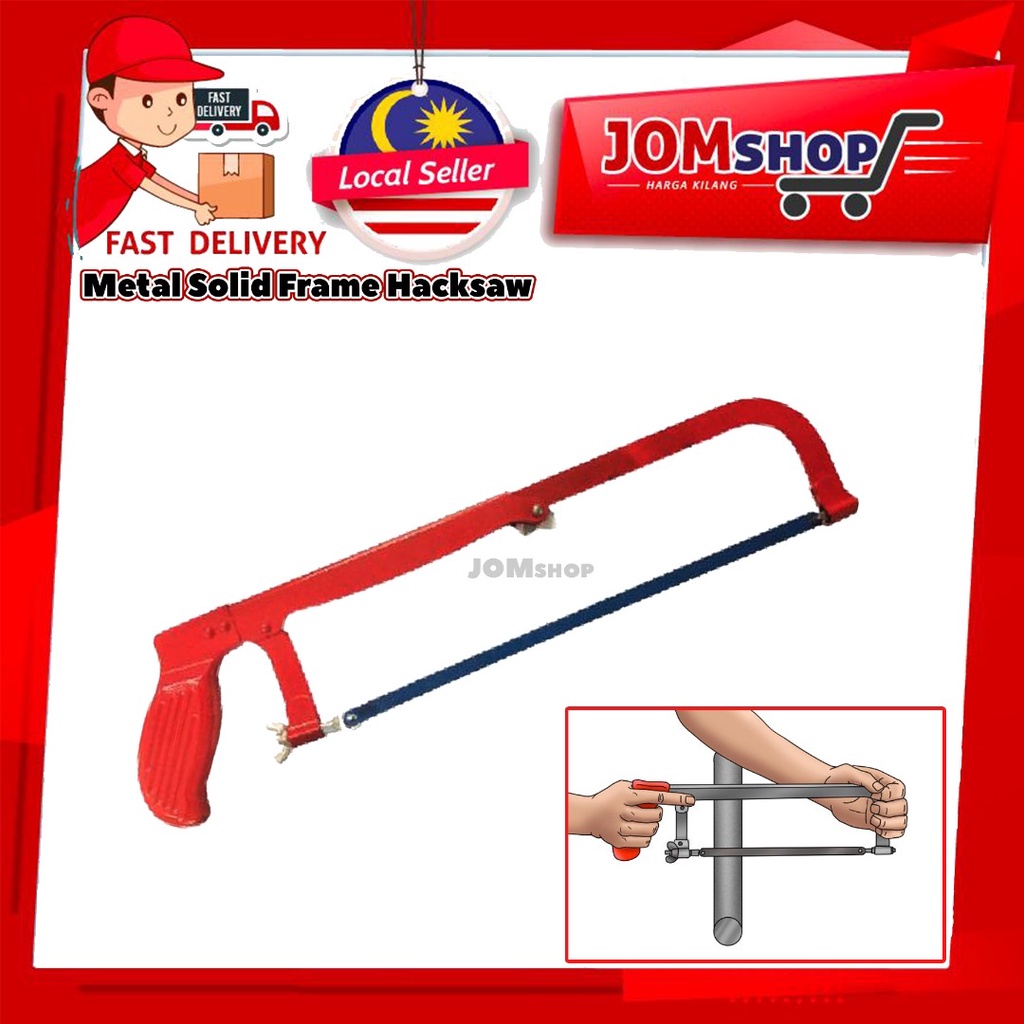 Heavy Duty Solid Frame Hacksaw/ Good Quality Hacksaw/ Gergaji Besi