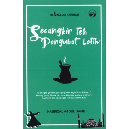 Secangkir Teh Pengubat Letih By Ustaz Hasrizal Abd Jamil Shopee Malaysia