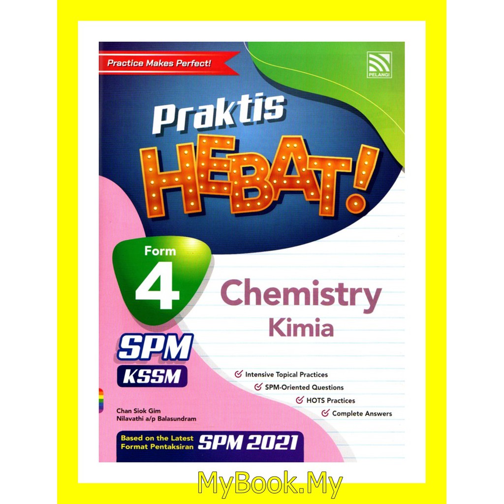 MyB Buku Latihan : Praktis Hebat Tingkatan 4 KSSM - Chemistry/Kimia ...