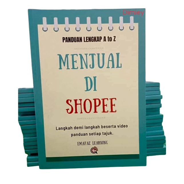 Buku Panduan Menjual Di Shopee Fizikal Lengkap Dari A To Z Beserta