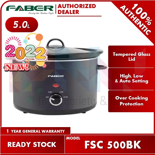 Faber Italia 5.0L Slow Cooker FSC 500BK / 550 SS / 3.0L FSC 300BK / 530 SS / 1.5L FSC 150BK FSC550 / FSC 150 BK / FSC516