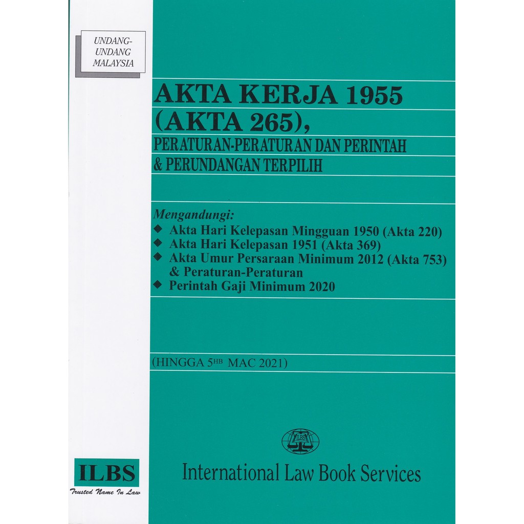 Akta Kerja 1955 (Akta 265), Peraturan-Peraturan Dan Perintah 