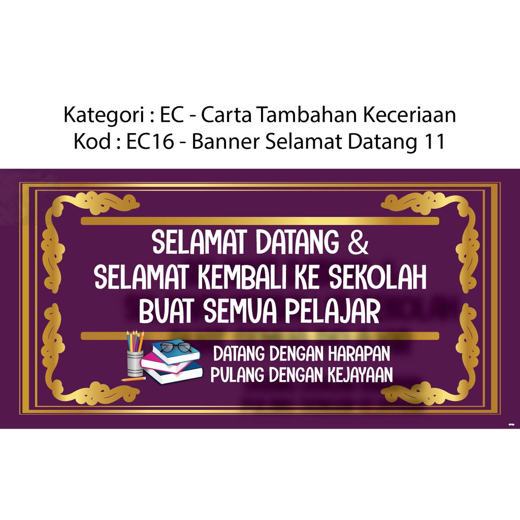 (EC16) Banner Selamat Datang Ke Sekolah Saiz 8x4kaki | Shopee Malaysia