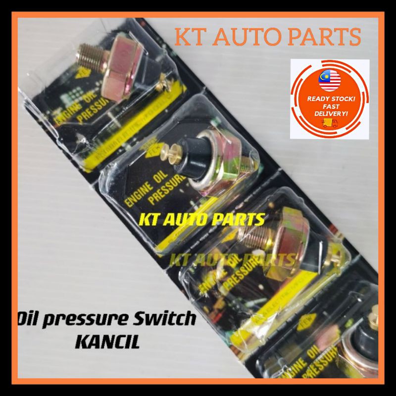 Oil Pressure Switch (FEW) PERODUA KANCIL 1PCS Shopee Malaysia