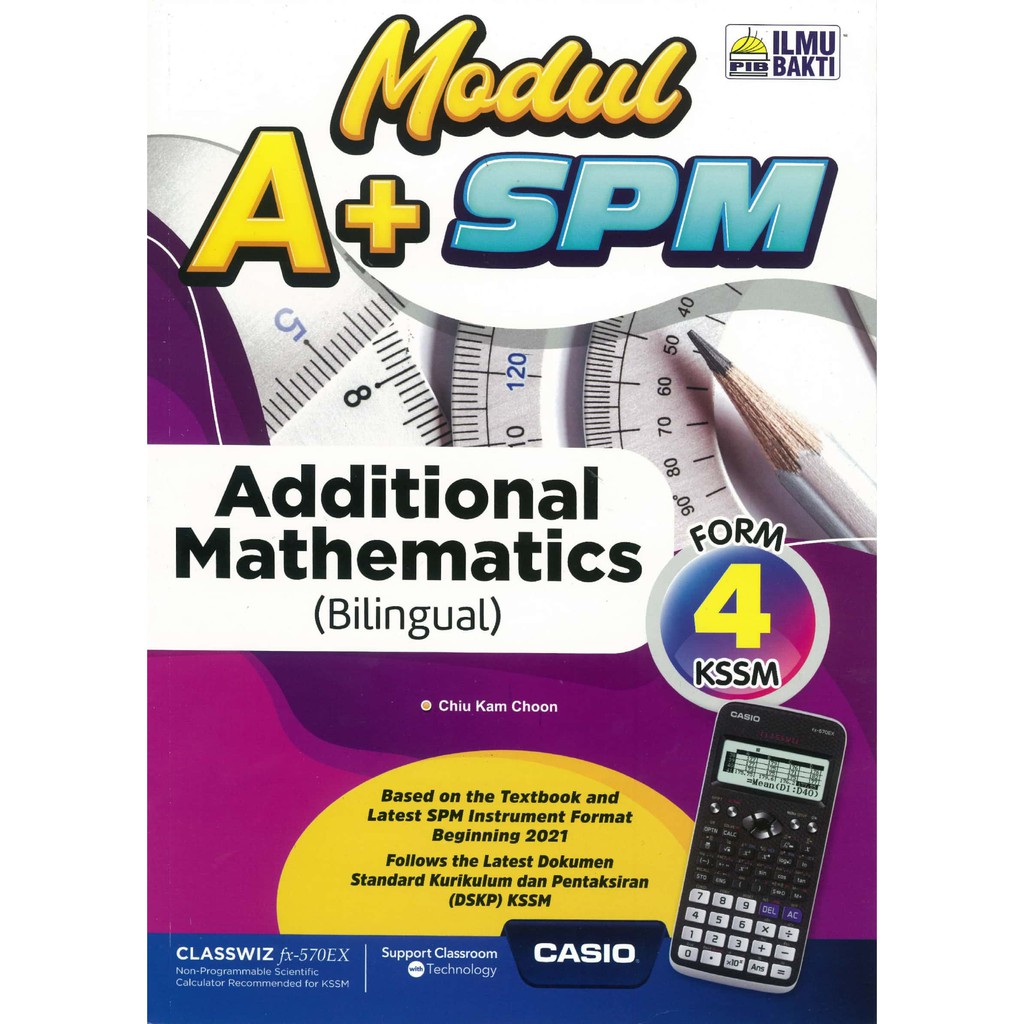 ST  Modul A+ SPM  Add Mathematics ( Bilingual )  Form 4 KSSM (2021