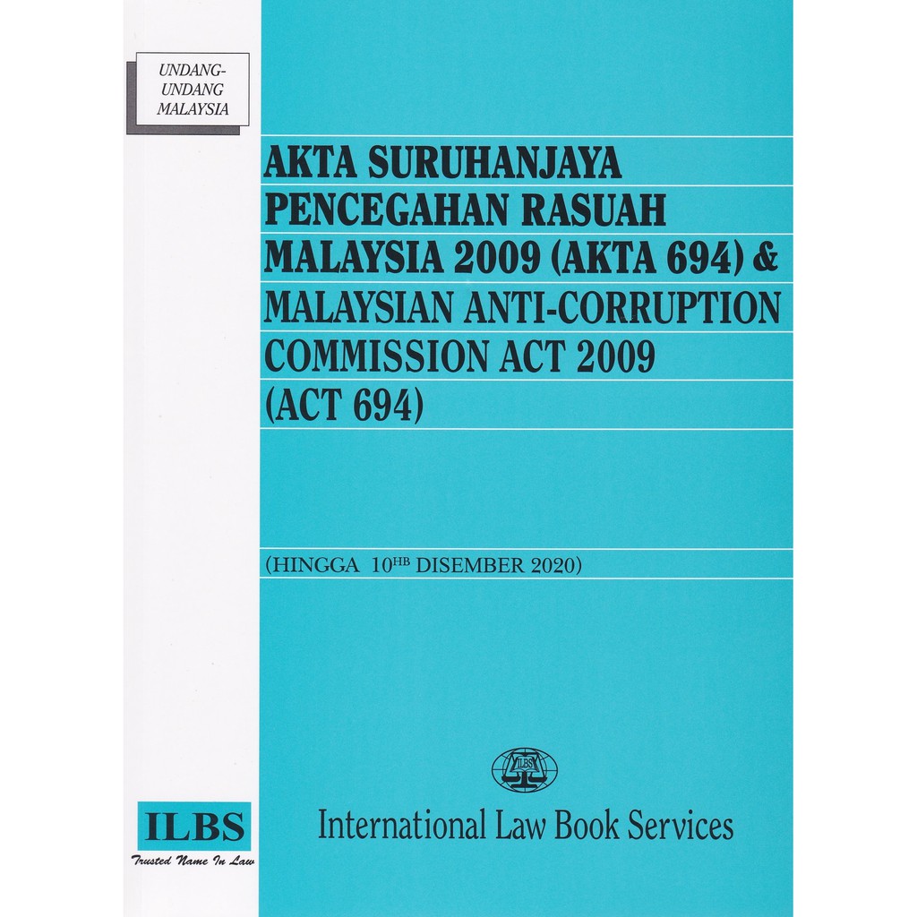 Akta Suruhanjaya Pencegahan Rasuah Malaysia 2009 Akta 694 Hingga 10hb Disember 2020 Shopee Malaysia